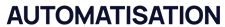 Automatisation